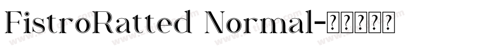 FistroRatted Normal字体转换